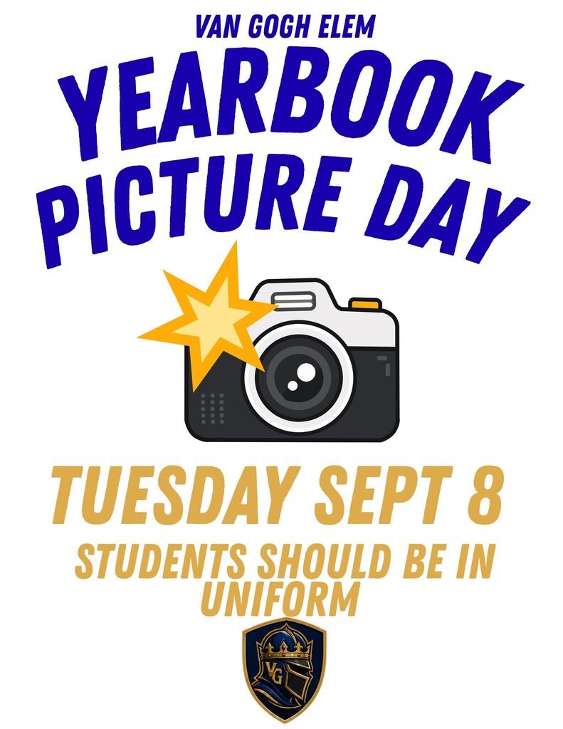 A graphic displays "YEARBOOK PICTURE DAY" in bold letters above a camera and star. Below, it reads "TUESDAY SEPT 8" and "STUDENTS SHOULD BE IN UNIFORM."
