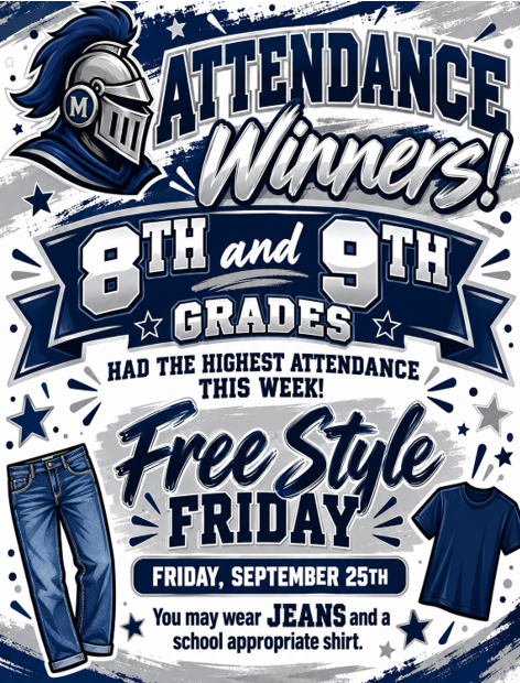 An announcement poster highlights the highest attendance for the 8th and 9th grades, awarding them a Free Style Friday on September 25th.