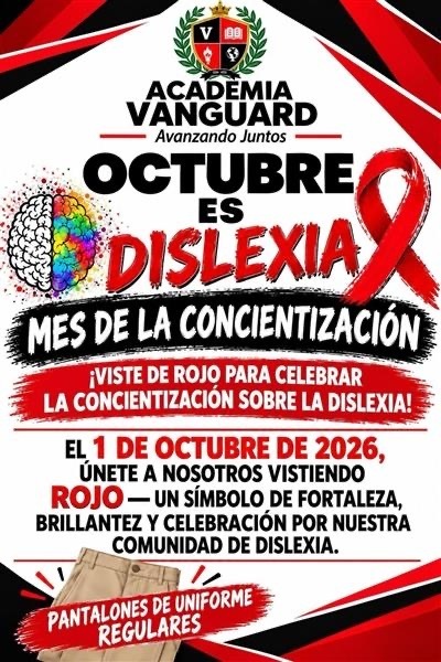 A red and white poster with the text "Academia Vanguard Octubre es Dislexia Mes de la Concientizacion".