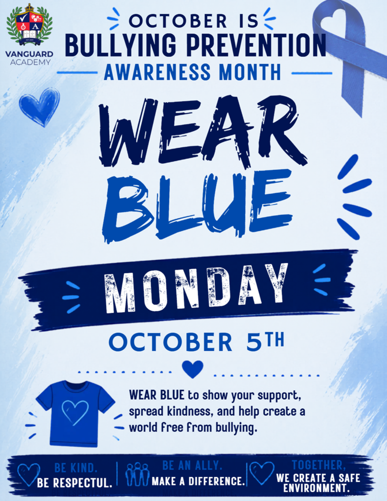 Poster with blue background promoting October's Bullying Prevention Awareness Month. It features blue ribbon and heart, urging people to "Wear Blue" on Monday, October 5th.