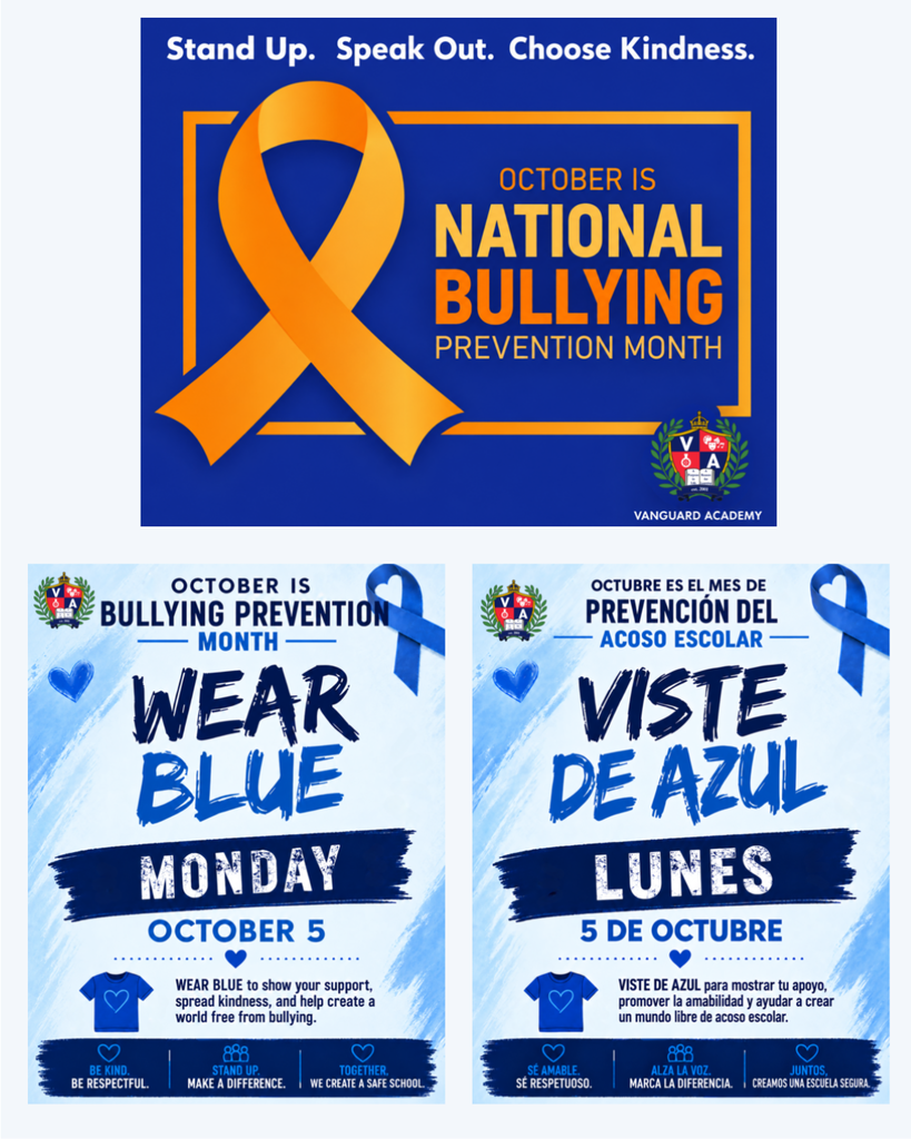 Three posters feature blue and yellow designs, promoting October as National Bullying Prevention Month. Each poster has a blue ribbon, with text encouraging "Wear Blue Monday" and "Viste de Azul Lunes."