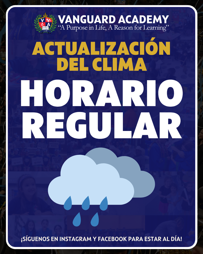 Blue sign with "Vanguard Academy" and "Actualización Del Clima Horario Regular". Features a rain cloud with falling droplets and a blue background.