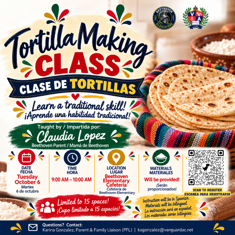 Flyer for a tortilla-making class. Classes include materials, held on Tuesdays at the elementary school cafeteria.