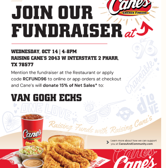 Flyer for a fundraiser with Cane's Chicken Fingers. It says Join Our Fundraiser with Van Gogh Echoes.