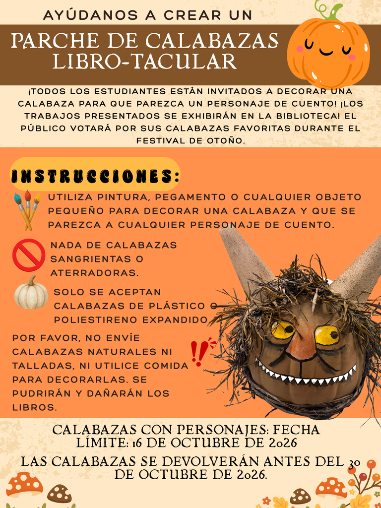Poster shows a pumpkin face with horns, surrounded by decorative instructions. Guidelines include using non-toxic materials. A deadline for returning the pumpkin is October 30, 2026.