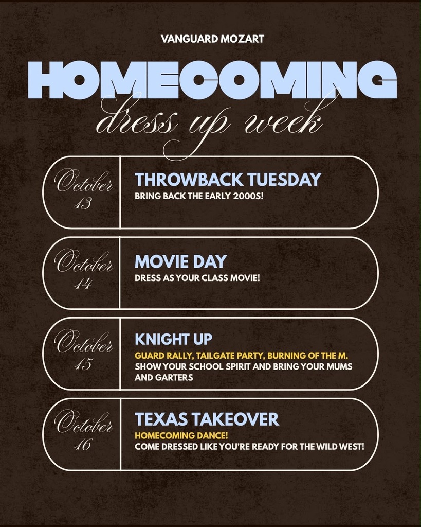 A poster with a black background and white text lists "Homecoming Dress Up Week" events. Events include Throwback Tuesday, Movie Day, Knight Up, and Texas Takeover.
