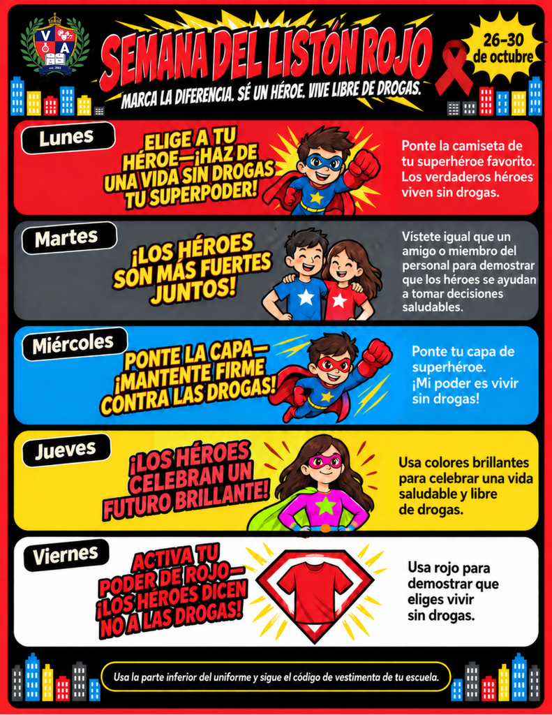 Poster for the Semana del Listón Rojo event. It features superheroes and messages in Spanish. Dates are from October 26 to 30.