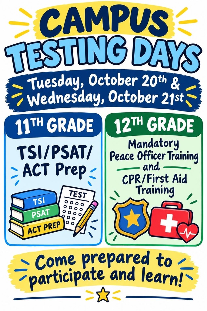 Poster for testing days with illustrations of books, pencil, and shield. Dates for 11th and 12th graders are listed.