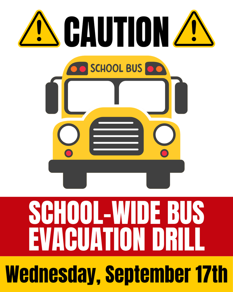 School-Wide Bus Evacuation Drill
