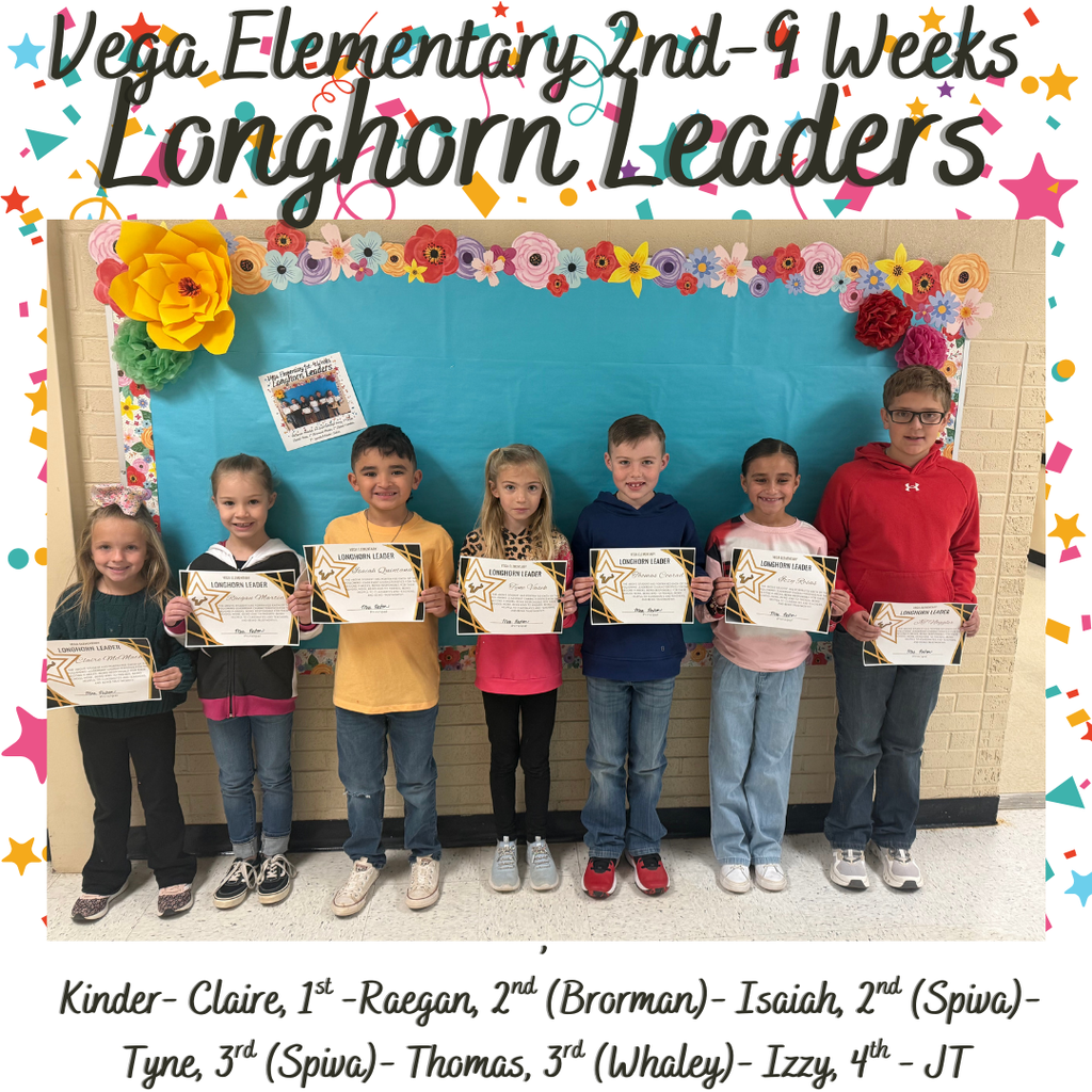 2nd 9 weeks Longhorn Leaders