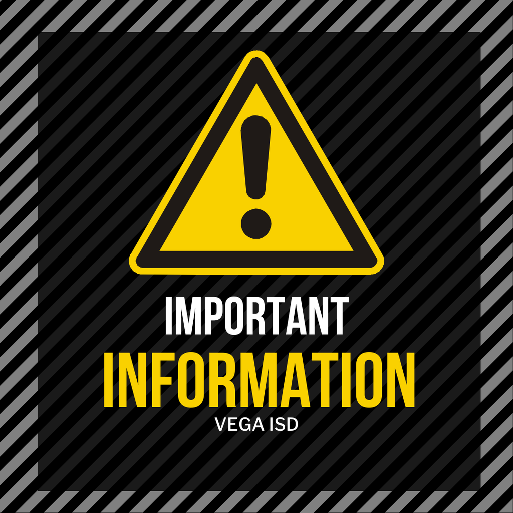 Vega ISD Alert