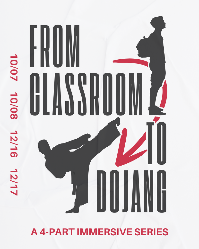 From Classroom to Dojang