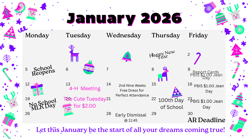Meaux Elementary January 2026 Dates  January 5, 2026 -Return to School  January 9, 2026 -Report Cards Go Home -PBIS $1 Jean Day  January 13, 2026  -4H Meeting  January 14, 2026  -2nd Nine Weeks Free Dress for Perfect Attendance  January 16, 2026 - PBIS $1 Jean Day  January 19, 2026 -Martin Luther King Day-No School  January 20, 2026 - Too Cute Tuesday  January 22, 2026 -100th Day of School  January 23, 2026 - PBIS $1 Jean Day  January 23, 2026 - Early Dismissal 11:45 (Professional Development for Teachers  January 30, 2026 -AR Deadline