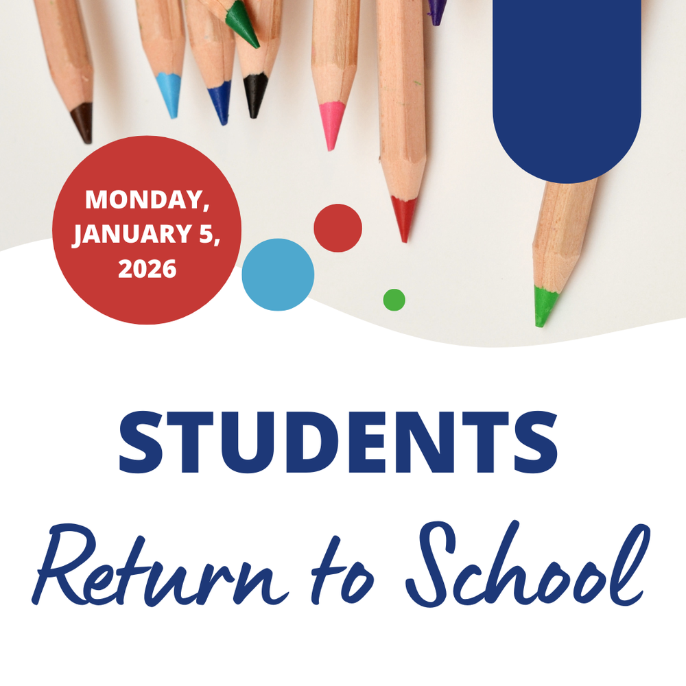 Students Return January 5, 2026