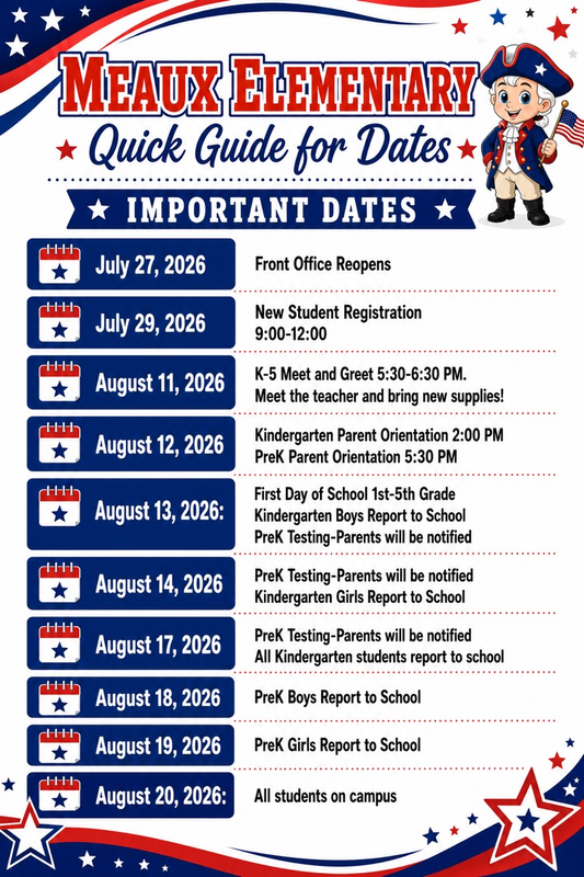 Meaux Elementary Quick Guide for Dates 