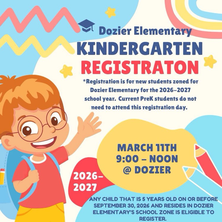 Kindergarten Registration for Dozier Elementary 