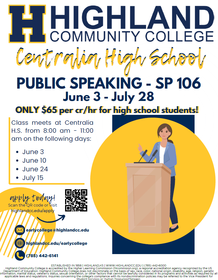 Highland Community College will be offering Public Speaking this summer at Centralia.  A minimum of 7 students is needed to run the course. Enrollment must be completed by May 25!