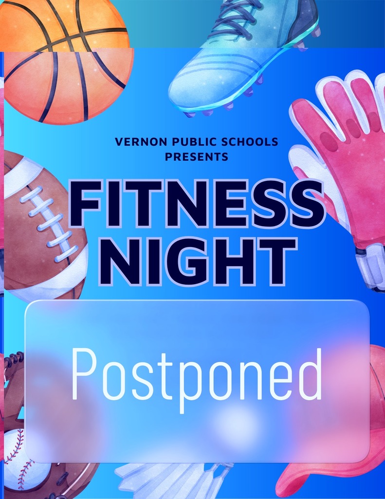 Fitness Night is postponed until the spring.