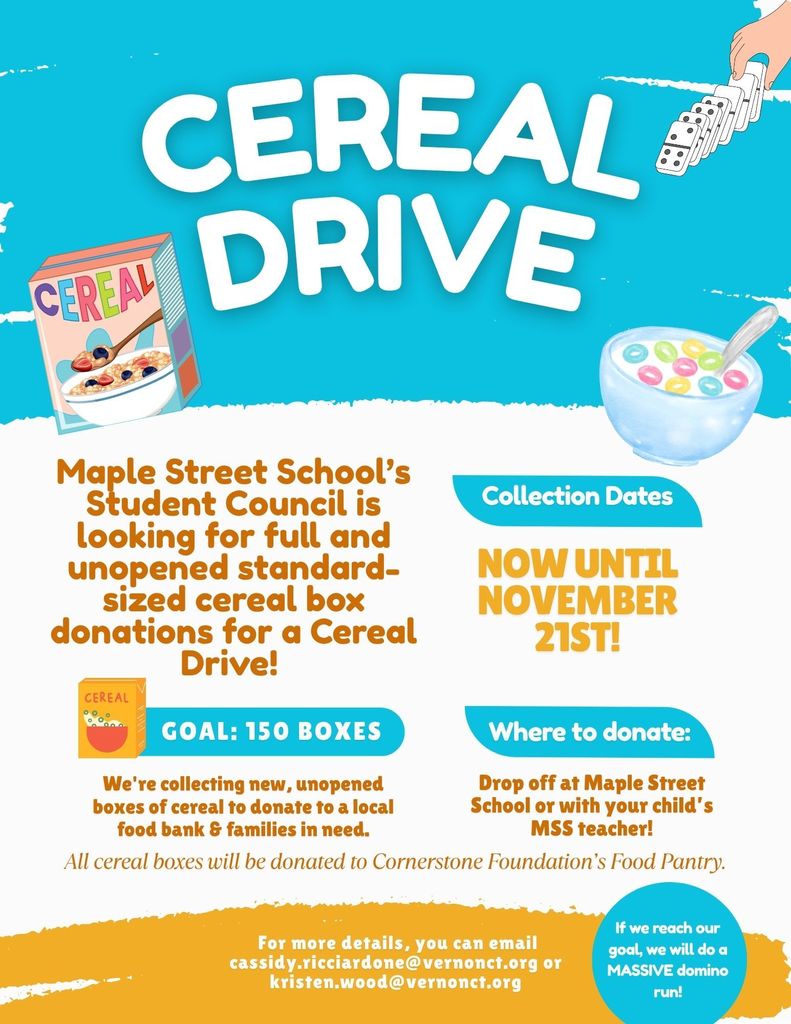 Cereal Drive Flyer: We're collecting  boxes of cereal until November 21st, for those in need.