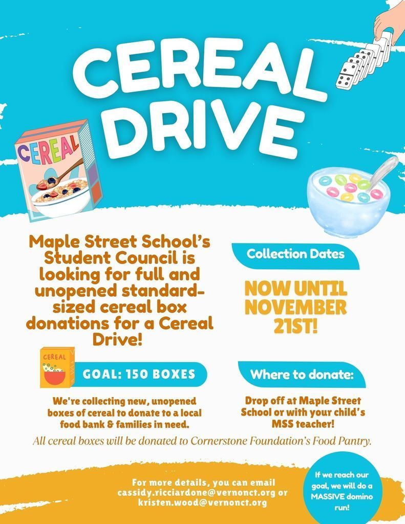 Cereal Drive Flyer: We're collecting boxes of cereal until November 21st, for those in need.