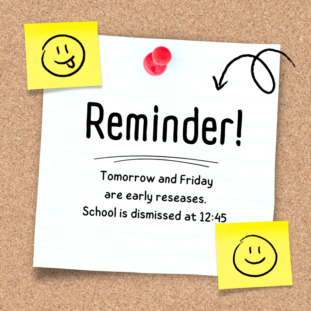 Conferences tomorrow and Friday, students dismissed at 12:45