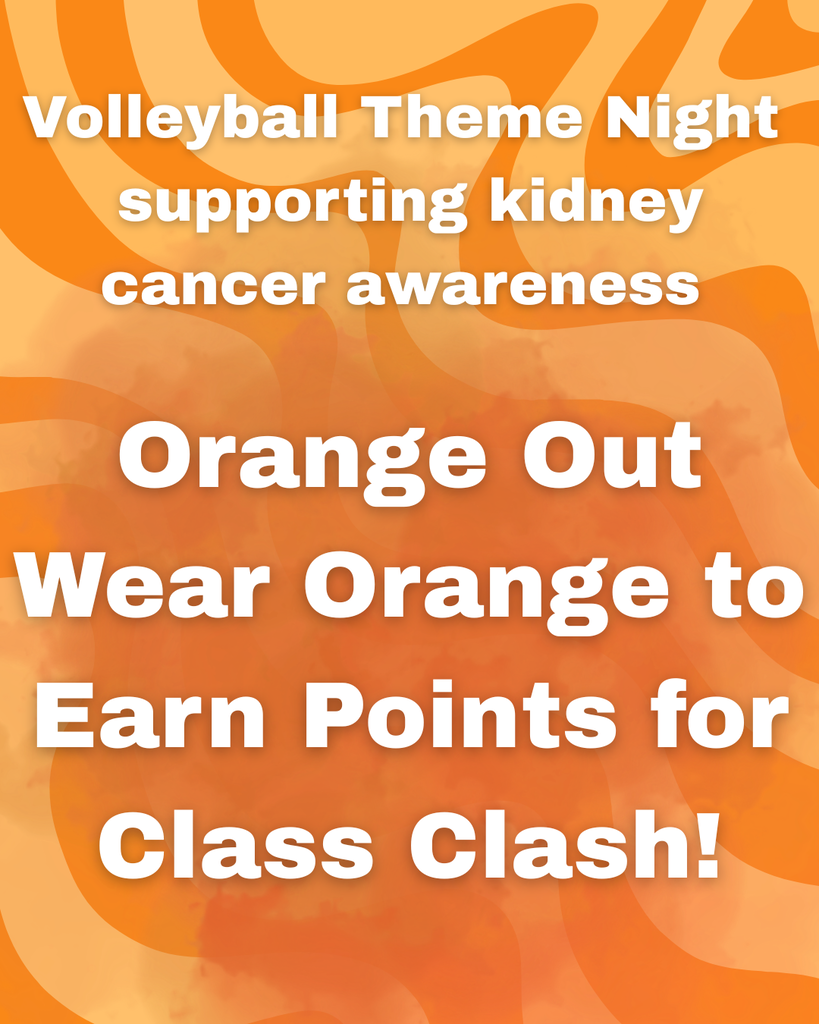 Volleyball theme for Oct 13th is wear orange.