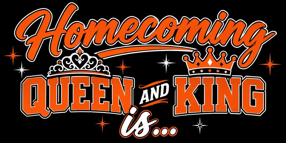 Homecoming Queen & King