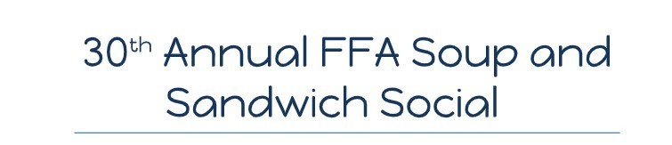 Annual FFA Soup & Sandwich Social