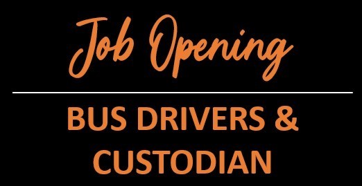 Bus Driver & Custodial Job Openings