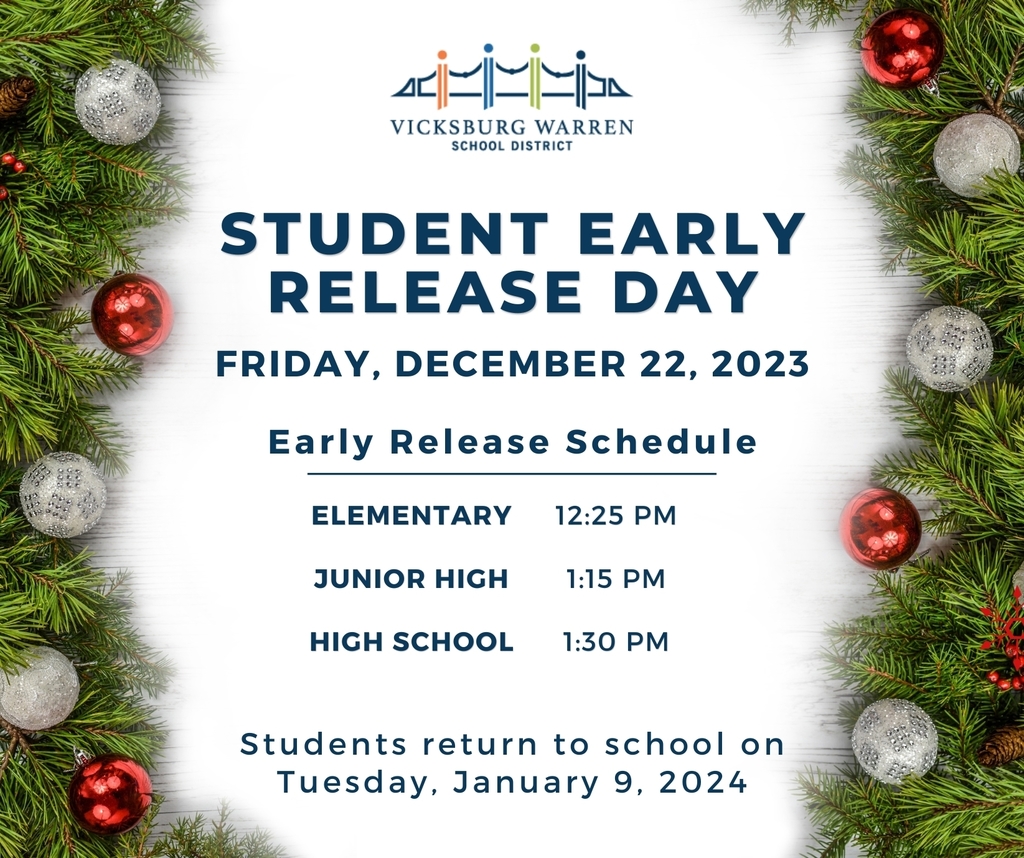 Reminder: Friday, December 22, 2023 is an early release day for students. Elementary: 12:25 PM Junior High: 1:15 PM High School: 1:30 PM Students return to school on January 9, 2024.