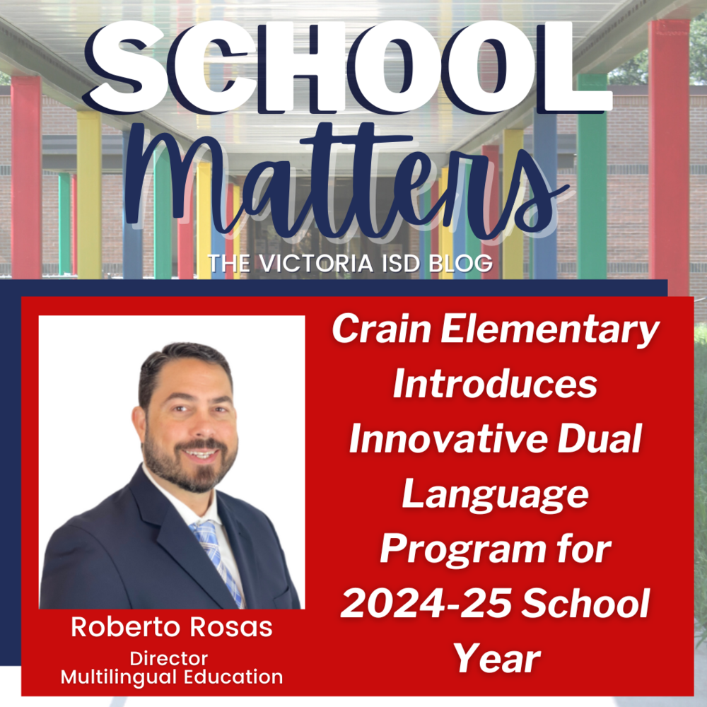 SCHOOL MATTERS: Crain Elementary Introduces Innovative Dual Language Program for 2024-25 School Year