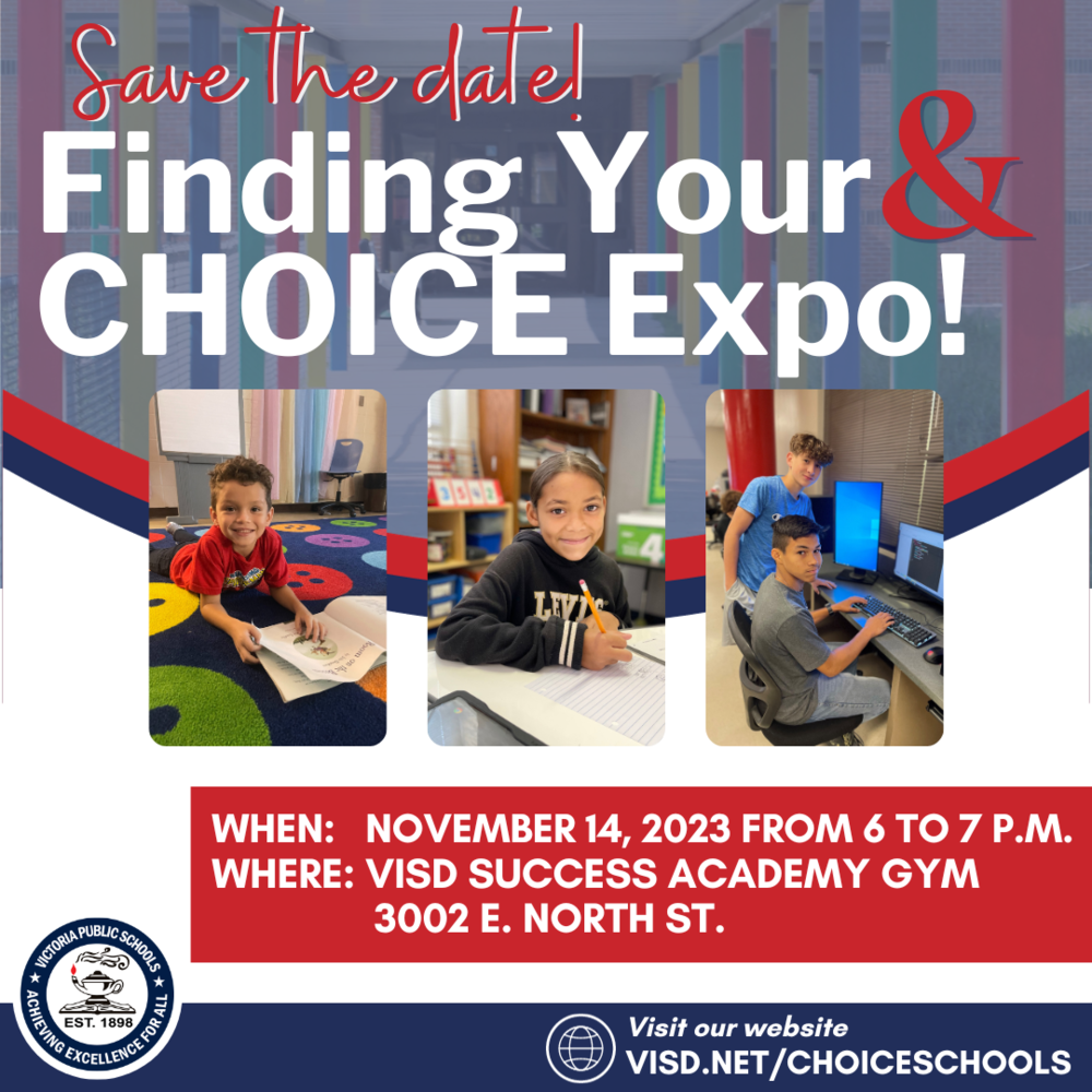Third Annual Finding Your AND CHOICE Expo: Empowering VISD Families to Shape Their Educational Pathways