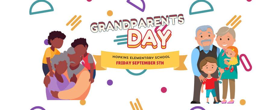 Grandparents day Hopkins Elementary September 5th