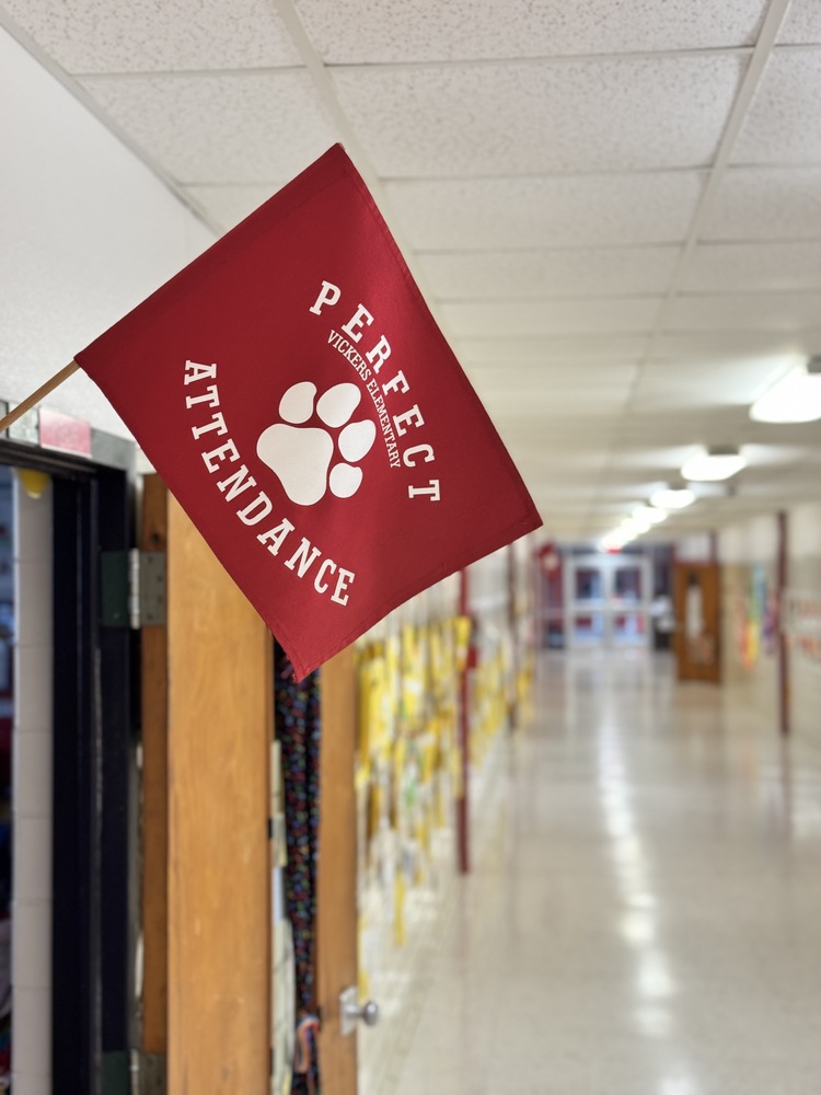 vickers - perfect attendance flag in hallway