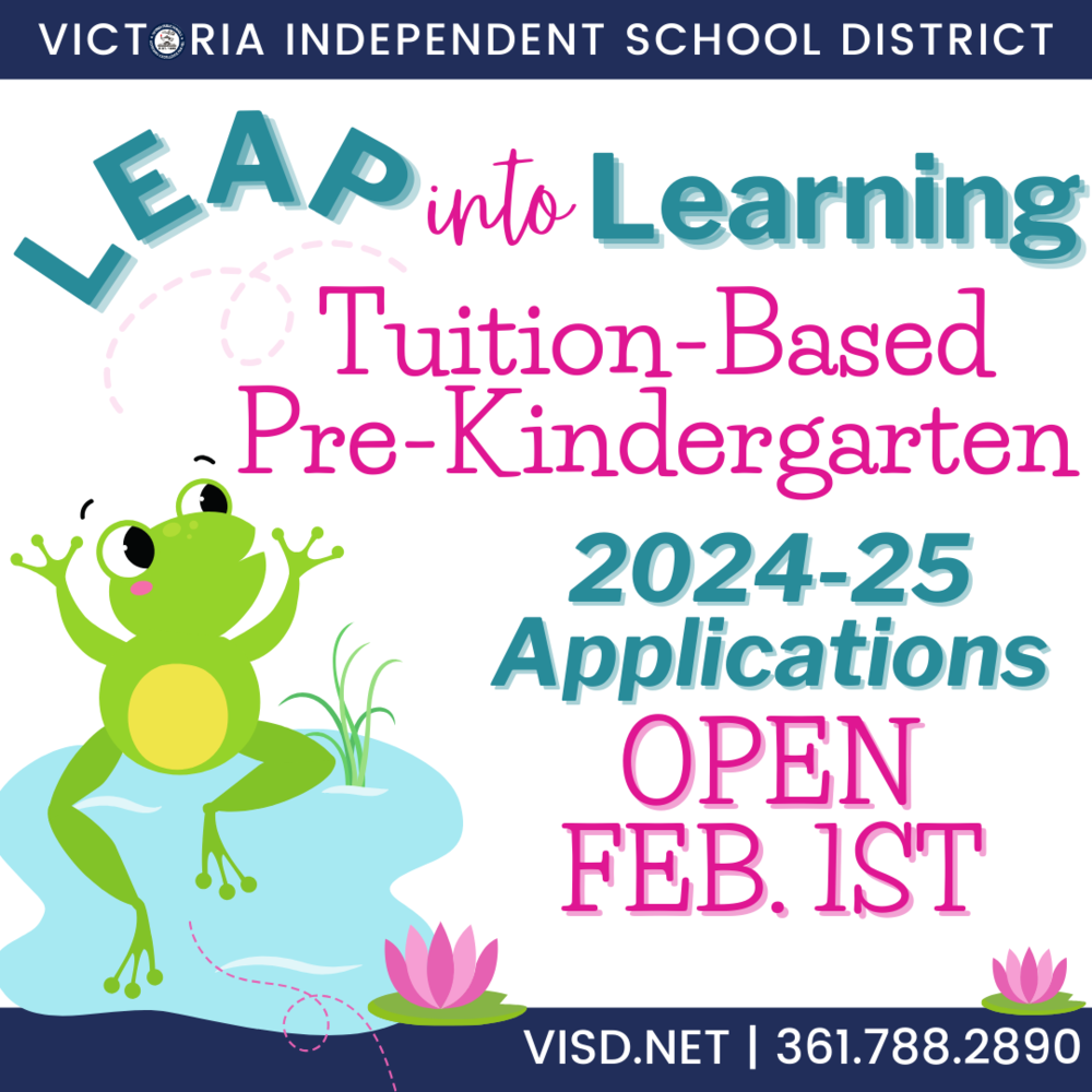 Victoria ISD Announces Opening of Tuition-Based Pre-Kindergarten Program Applications for 2024-25 School Year