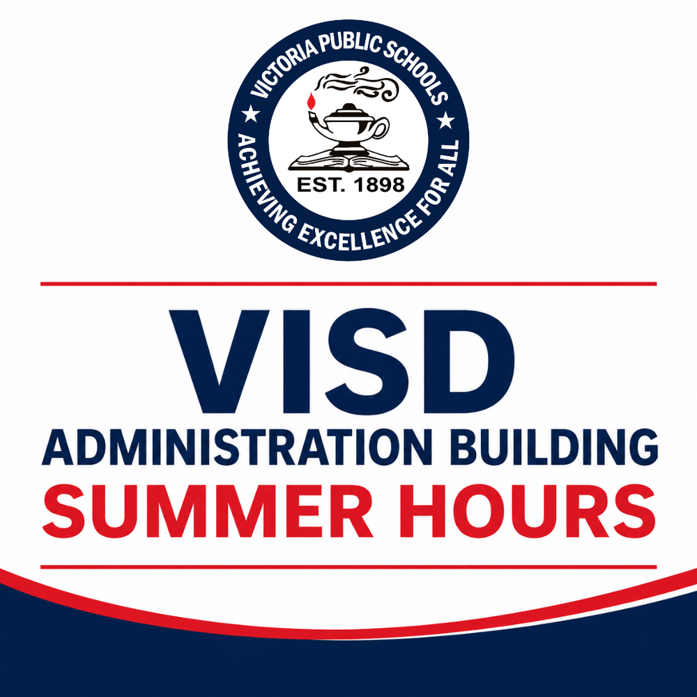 VISD Administration Building Summer Hours
