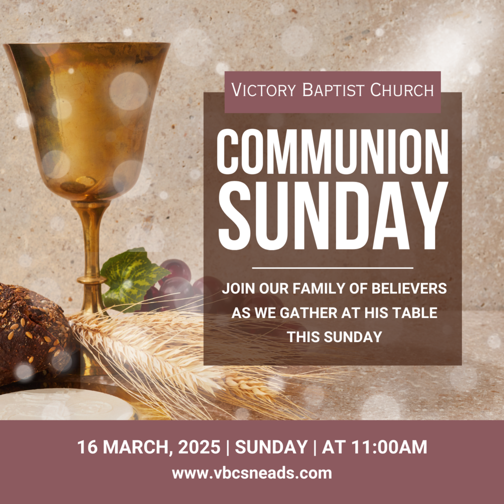 Communion Sunday 3.16.25