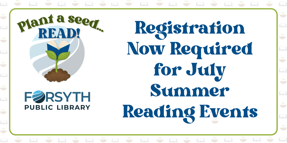 Registration Now Required for July Summer Reading Events