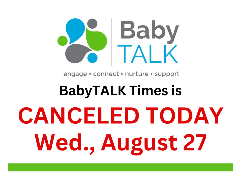 BabyTALK Canceled 8/27