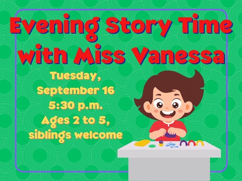 Evening Story Time Sept 16