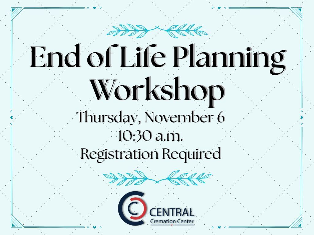 End of Life Workshop Nov 6