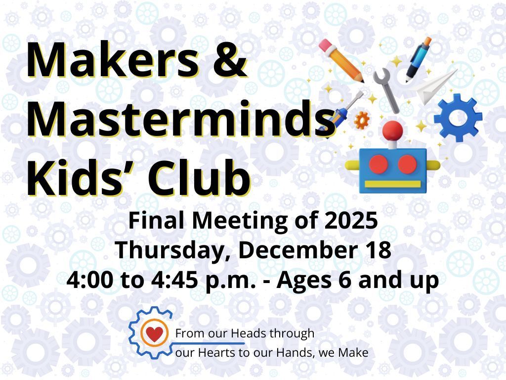 Makers Kid's Club Dec