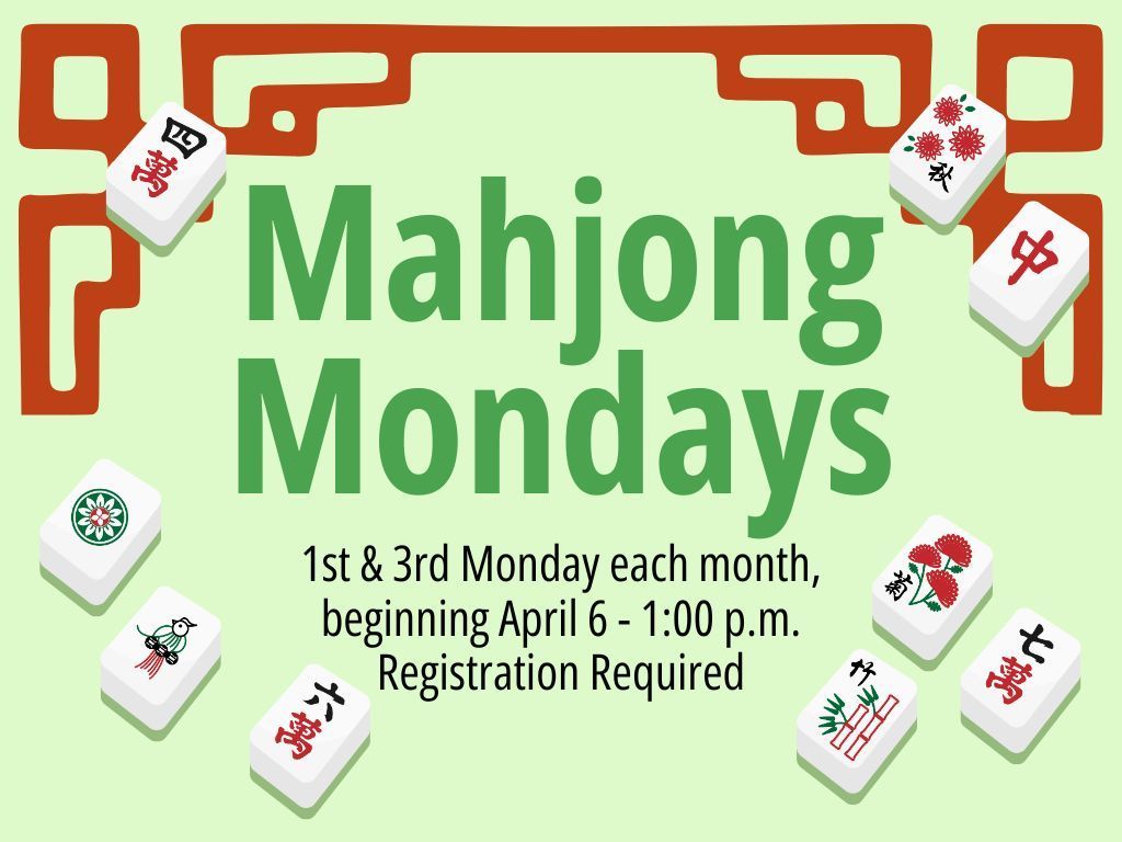 Mahjong Mondays Apr 6