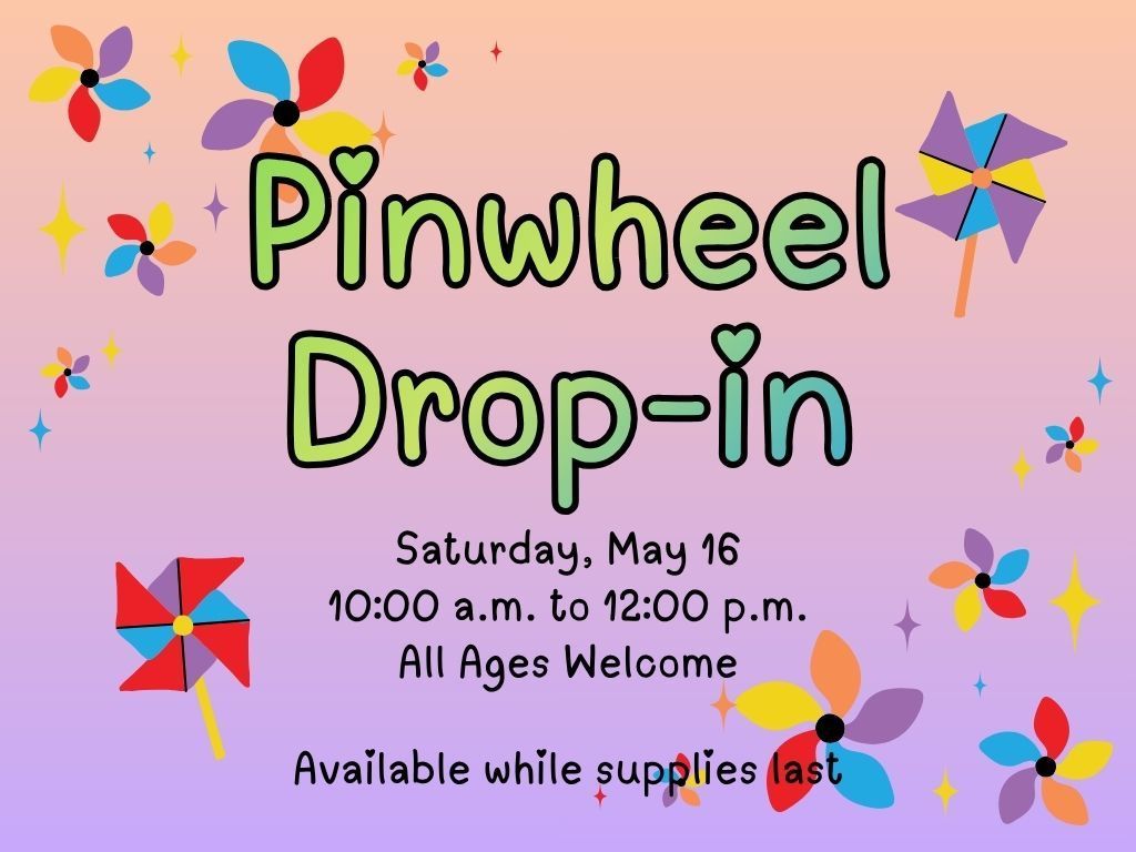Pinwheel Dropin May 16