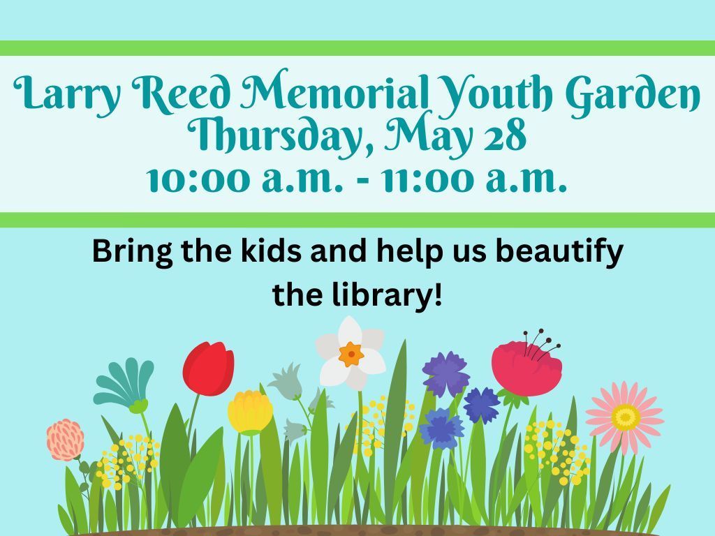 Larry Reed Youth Garden