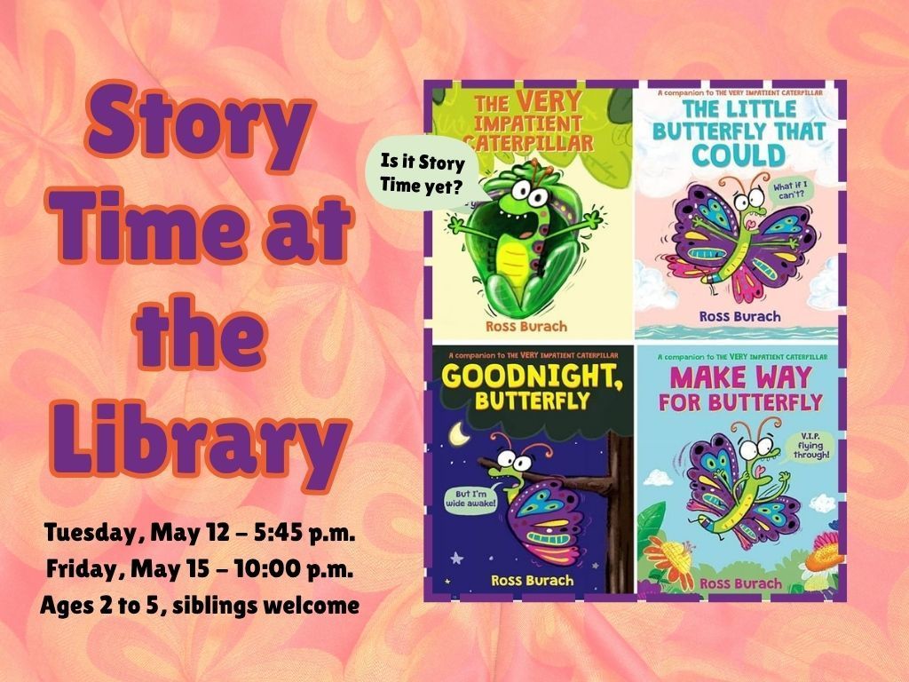 Story Time May 12 & 15