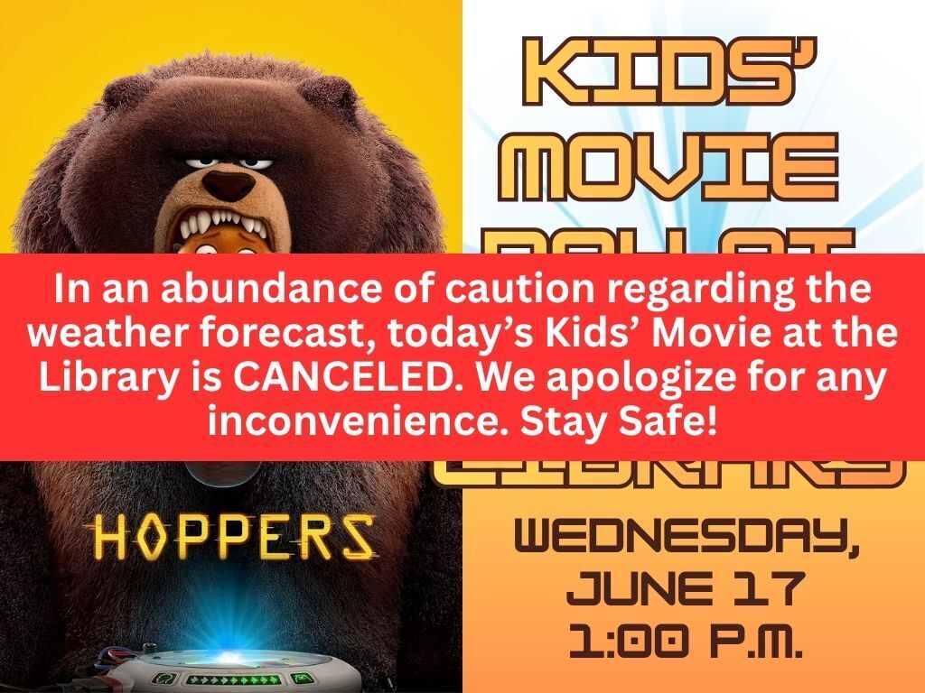 June 17 Movie Day Cancellation
