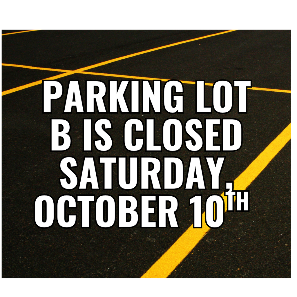 Closure of parking lot b in Forsyth Park October 10th 2026