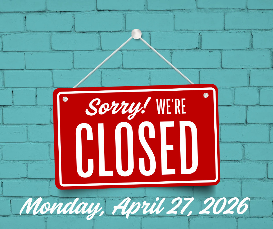 closed Monday, April 27, 2026 graphic