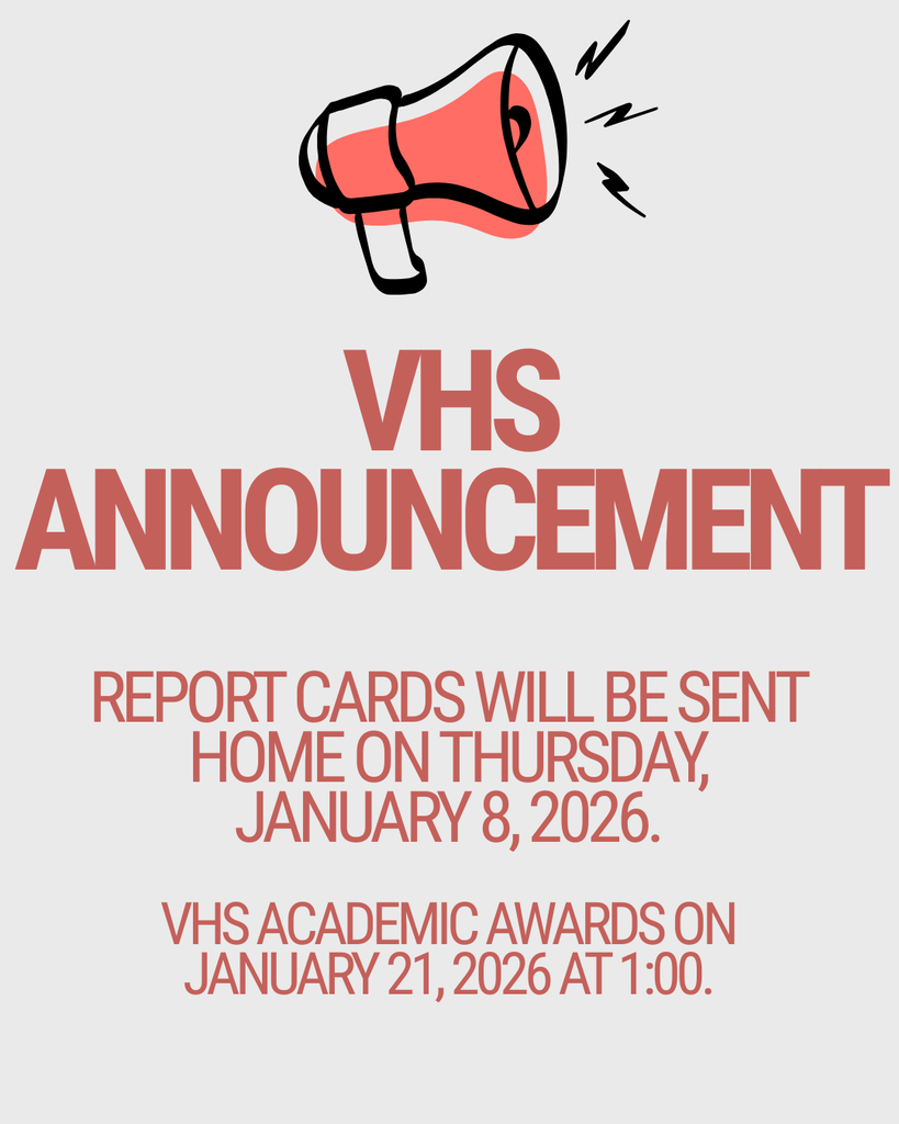 Report card sent home on 1/8; Academic Awards on 1/21 @ 1:00.